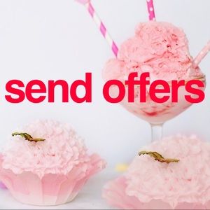 Offers Always Welcome